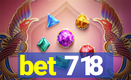 bet 718